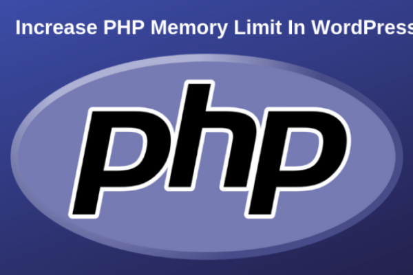 4 Simple Ways To Increase PHP Memory Limit In WordPress