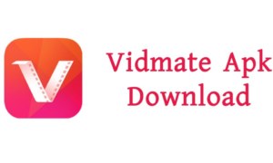 How To Download And Install Vidmate App?