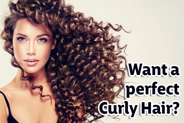 Want a perfect curly hair?