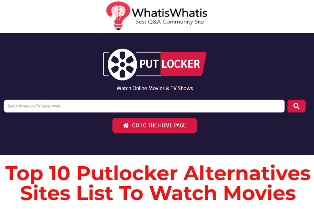 Top 10 Putlocker Alternatives Sites List To Watch Movies