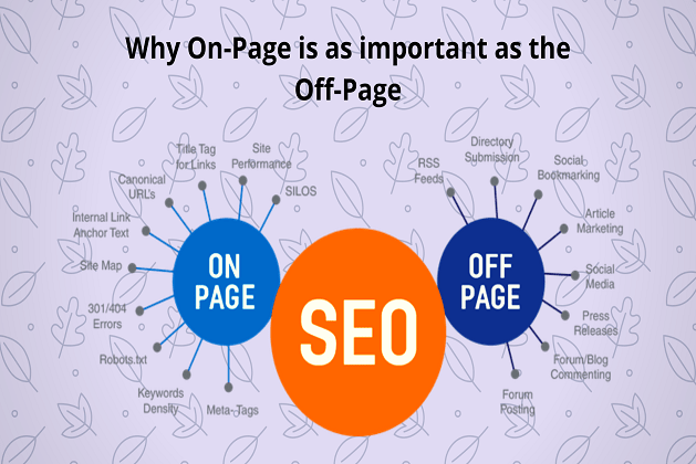 Why On-Page SEO Is As Important As The Off-Page?