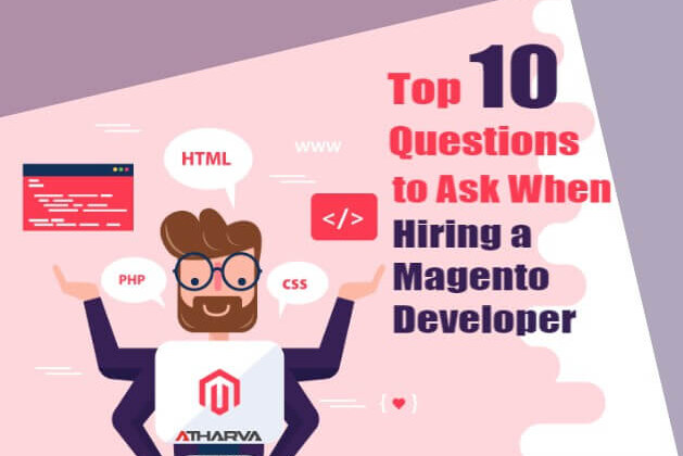Top 10 Questions to Ask When Hiring a Magento Developer
