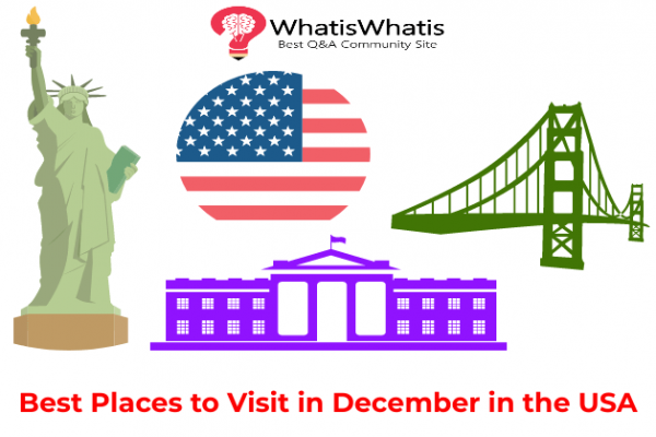 Best Places to Visit in December in the USA