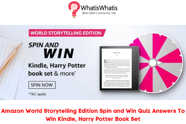 Amazon World Storytelling Edition – Spin and Win Quiz Answers